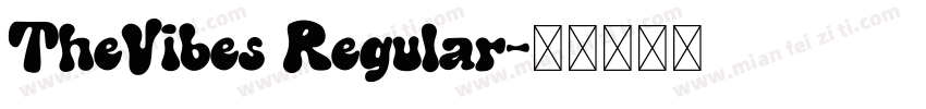 TheVibes Regular字体转换